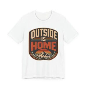 OUTSIDE IS HOME Hiking T-Shirt, Outdoorsy Gift Tee, Nature Lover Shirt, Camping Hiking Tee